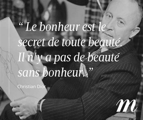 christian dior pas de bonheur sans beauté|Dix citations inspirantes de Christian Dior .